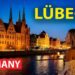Lübeck – Miasto Pełne Historii i Piękna